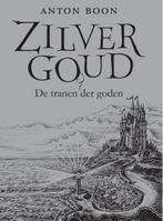 Zilver Goud 9789082731606 Boon Anton, Gelezen, Boon Anton, Verzenden