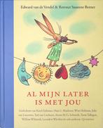 Al mijn later is met jou 9789045101491, Verzenden, Gelezen