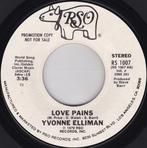 Yvonne Elliman - Love Pains (7, Single), Gebruikt, Ophalen of Verzenden