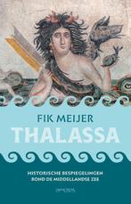 Thalassa | 9789044660661 | Meijer, Fik, Ophalen of Verzenden, Nieuw, Meijer, Fik