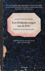 Een Hollandse jongen aan de Ebro 9789083210827, Boeken, Verzenden, Zo goed als nieuw, Evert Ruivenkamp