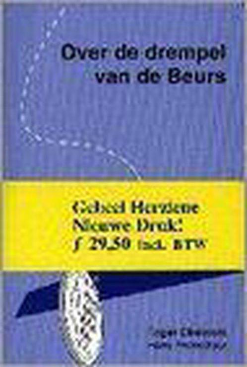 Over de drempel van de beurs / Overige uitgaven R. Eikeboom, Boeken, Economie, Management en Marketing, Gelezen, Verzenden