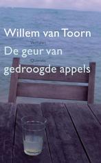 De geur van gedroogde appels 9789021437613 Willem van Toorn, Verzenden, Gelezen, Willem van Toorn