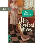 The Stepford Wives 9789001558222 Ira Levin, Verzenden, Zo goed als nieuw, Ira Levin