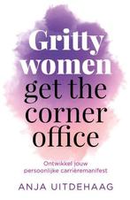 Gritty women get the corner office 9789492783059, Gelezen, Anja Uitdehaag, Verzenden