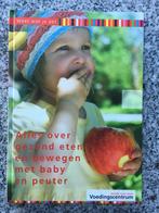 Alles over gezond eten en bewegen met baby en peuter, Boeken, Gelezen, Gezondheid en Conditie, Verzenden