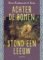 Achter de bomen stond een leeuw (9789045127880), Nieuw, Verzenden