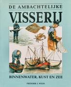 De ambachtelijke visserij 9789062487660 F.J. Weijs, Verzenden, Gelezen, F.J. Weijs