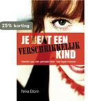 Je bent een verschrikkelijk kind 9789079287130 Nina Blom, Verzenden, Zo goed als nieuw, Nina Blom