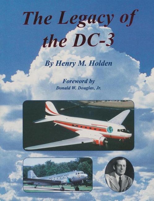 The Legacy of the DC-3 9781879630390 Henry M. Holden, Boeken, Overige Boeken, Gelezen, Verzenden