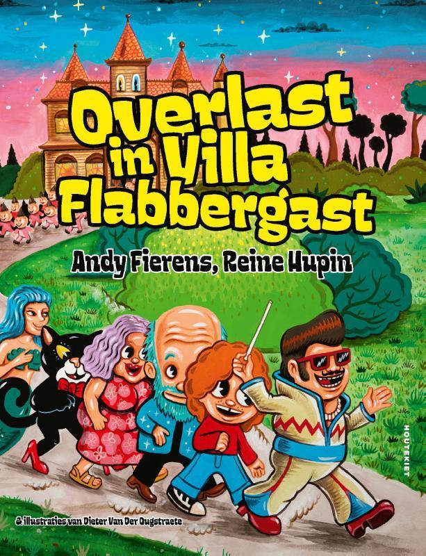 Overlast in Villa Flabbergast 9789052404431 Reine Hupin, Boeken, Kinderboeken | Jeugd | 10 tot 12 jaar, Zo goed als nieuw, Verzenden