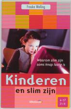 Kinderen en slim zijn 9789021544076 F. Welling, Verzenden, Zo goed als nieuw, F. Welling