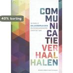 Communicatieverhaal halen 2016 9789490085858, Verzenden, Zo goed als nieuw, Miranda M. Mulder