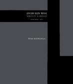 Wim Biewenga - Over een Weg 9789491182037 Wim Biewenga, Verzenden, Gelezen, Wim Biewenga