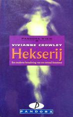 Hekserij - Vivianne Crowley - 9789025457129 - Paperback, Boeken, Verzenden, Nieuw