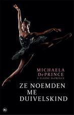 Ze noemden me duivelskind 9789048820870 Michaela DePrince, Verzenden, Gelezen, Michaela DePrince