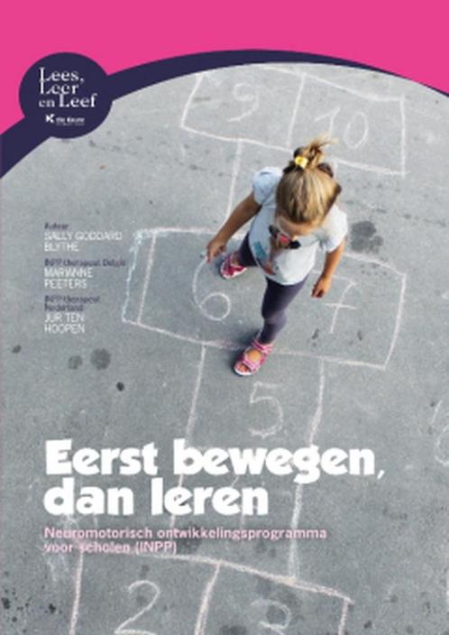 Lees, leer en leef Eerst bewegen, dan leren / Lees, leer en, Boeken, Schoolboeken, Zo goed als nieuw, Verzenden