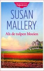 Als de tulpen bloeien 9789402705843 Susan Mallery, Boeken, Verzenden, Gelezen, Susan Mallery