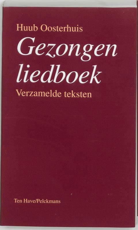 Gezongen Liedboek 9789025952037 Huub Oosterhuis, Boeken, Godsdienst en Theologie, Gelezen, Verzenden