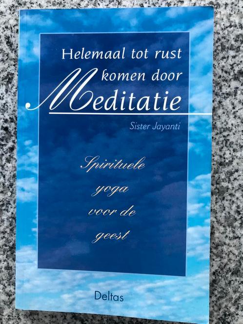 Helemaal tot rust komen door meditatie  (Sister Jayanti), Boeken, Esoterie en Spiritualiteit, Meditatie of Yoga, Gelezen, Achtergrond en Informatie