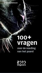 100+ vragen over de voeding van het paard 9789490951047, Verzenden, Gelezen, Anneke Hallebeek