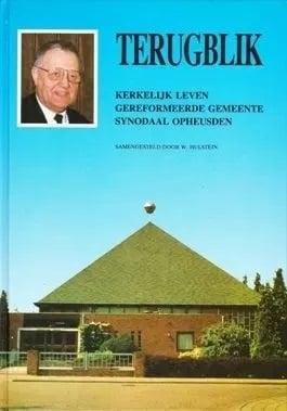 Hulstein, W.-Terugblik, Boeken, Overige Boeken, Gelezen, Verzenden
