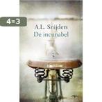 De incunabel 9789060059883 A.L. Snijders, Verzenden, Zo goed als nieuw, A.L. Snijders