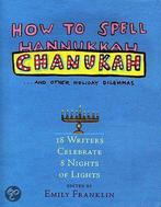 How to Spell Chanukah 9781565125384, Verzenden, Gelezen