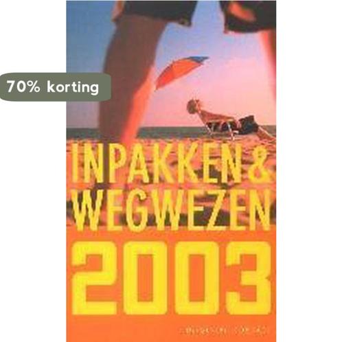 INPAKKEN & WEGWEZEN 2003 9789025415501 Auteur, Boeken, Romans, Gelezen, Verzenden