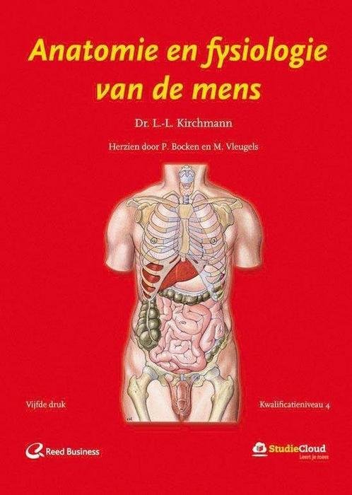 Anatomie en fysiologie van de mens, 9789035234772, Boeken, Studieboeken en Cursussen, Zo goed als nieuw, Verzenden