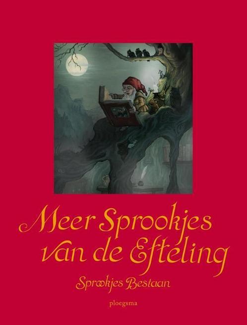 9789021669588 Meer sprookjes van de Efteling, Boeken, Romans, Nieuw, Verzenden