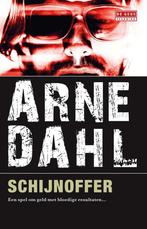 Schijnoffer 9789044540994 Arne Dahl, Boeken, Verzenden, Gelezen, Arne Dahl