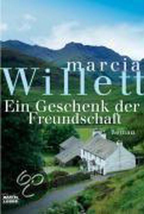 Ein Geschenk der Freundschaft 9783404159604 Marcia Willett, Boeken, Overige Boeken, Gelezen, Verzenden