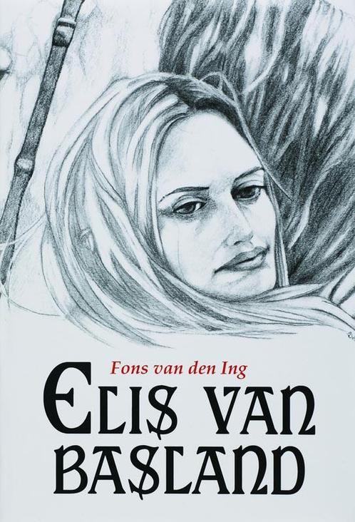 Elis van basland 9789051793987 F. van den Ing, Boeken, Fantasy, Zo goed als nieuw, Verzenden