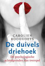 9789401301916 De duivelsdriehoek | Tweedehands, Verzenden, Gelezen, Carolien Roodvoets