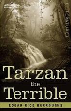 Tarzan the Terrible 9781605202754 Edgar Rice Burroughs, Boeken, Verzenden, Zo goed als nieuw, Edgar Rice Burroughs