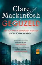 Gegijzeld 9789026154973 Clare Mackintosh, Boeken, Verzenden, Gelezen, Clare Mackintosh