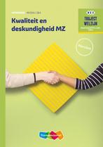 Traject Welzijn Kwaliteit en deskundigheid MZ  9789006978476, Boeken, Schoolboeken, Zo goed als nieuw