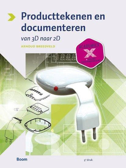 Producttekenen en -documenteren | 9789058754196, Boeken, Studieboeken en Cursussen, Verzenden