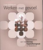 Werken met gevoel 9789087043506 Dolly Verhoeven, Verzenden, Zo goed als nieuw, Dolly Verhoeven