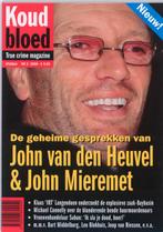 De geheime gesprekken van John van den Heuvel en John, Verzenden, Zo goed als nieuw