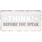 Amerikaans nummerbord - Think before you speak NIEUW, Huis en Inrichting, Woonaccessoires | Tekstborden en Spreuken, Ophalen of Verzenden