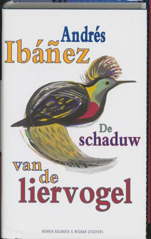 De schaduw van de liervogel / Spaanse bibliotheek A. Ibanez, Boeken, Romans, Zo goed als nieuw, Verzenden