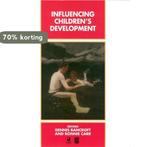 Influencing Childrens Development 9780631194224, Verzenden, Gelezen, Dennis Bancroft