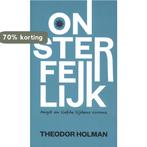 Onsterfelijk 9789492851048 Theodor Holman, Verzenden, Zo goed als nieuw, Theodor Holman