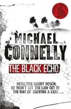 The Black Echo (Harry Bosch Series), Connelly, Michael, Boeken, Taal | Engels, Gelezen, Michael Connelly, Verzenden