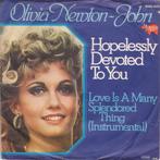 vinyl single 7 inch - Olivia Newton-John - Hopelessly Dev..., Cd's en Dvd's, Verzenden, Zo goed als nieuw