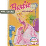 Barbie als model 9789054288428, Verzenden, Gelezen