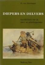 DIEPERS EN DELVERS 9789060117446 Heiningen, Verzenden, Gelezen, Heiningen