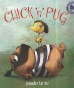 Bloomsbury paperbacks: Chick n Pug by Jennifer Sattler, Gelezen, Jennifer Sattler, Verzenden